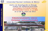 Universidad Nacional Autónoma de México Centro de ...proyectodeenergiarenovable.com/Descargas/Manuales/Curso... · Sistemas Fotovoltaico Un sistema fotovoltaico es un conjunto de