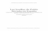Las huellas de Pablo Neruda en España - Portfolio · PDF fileuniversidad de alicante- facultad de filosofÍa y letras las huellas de pablo neruda en españa literatura y cultura espaÑolas