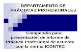 DEPARTAMENTO DE PRÁCTICAS PROFESIONALESbiblioteca.ucp.edu.co/wp-content/uploads/2010/09/normas_icontec.pdf · NTC 4490 Referencias documentales para fuentes de información electrónicas.