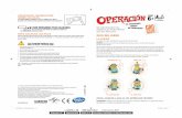 A25765460 14 I DM Operation - · PDF fileAtención al Cliente: Hasbro Iberia S.L., C/Andarella, 1. Bloque 3. Planta 5ª, Aptdo. ... Practica realizando las 11 operaciones en cualquier