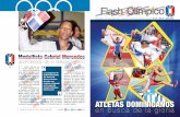 AtletAs dominicAnos en busca de la gloria - · PDF fileen busca de la gloria Los atletas clasificados Los deportistas de atletis-mo clasificados incluyen a Félix Sánchez, ganador
