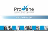 BOLETÍN ANUAL | 2015provene.org/uploads/docs/Boletin2015ProVene.pdf · especíﬁcamente en el sector La ... se tienen que cumplir a los ﬁnes de constituir el consejo comunal.