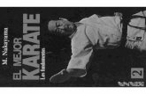 El Mejor Karate 2 - Los Fundamentos - M. Nakayama · PDF fileEl karate es un arte de defensa propia y, a la vez, un medio de mejorar y mantener la salud. Durante Ios Últimos veinte
