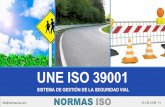 UNE ISO 39001 - Normas ISO diferenciarse de la competencia Para mejorar la eficiencia a través de una mejor gestión. Para acreditar su compromiso con la seguridad vial y ser reconocidos