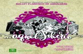 BALLET FLAMENCO DE ANDALUCÍAfestivalcantedelasminas.org/wp-content/uploads/2017/06/Aquel... · El Ballet Flamenco de Andalucía, compa ñía institucional de danza de la ... en su