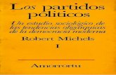Que -   · PDF fileraciales y lingüísticos que han venido amenazando conti ... En Los partidos políticos, Robert Michels, entonces joven sociólogo alemán,