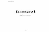 ISMAEL - ESPA.OL - Camino · PDF fileDaniel Quinn - 4 - 1 La primera vez que leí el anuncio, casi me atraganté, dije un taco, escupí y lancé el periódico al suelo. Como aquello