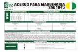 ACEROS PARA MAQUINARIA SAE 1045 - reyclo.comreyclo.com/wp-content/uploads/2016/02/tabla-1045.pdfSoldadura: AWS E - 7018 / Dureza final obtenida: 55HRc. HRc. ACEROS PARA MAQUINARIA