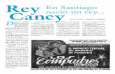 Rey nació un rey En Santiago Caney - · PDF fileSindo Garay El primer tema “En casa de Pedro el Cojo” lo hice yo y se grabó con Los Compa-dres, y más tarde lo populari-zó Pacho