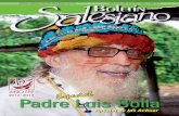 Padre Luis Bolla - BOLETIN SALESIANOboletinsalesiano.pe/boletin/forcedownload/2013-Oct-18-10-07-57_29... · de acercarse al pueblo, unidos a la fuerza mediática de este Pastor, ...
