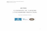ACTAS - casamonedasegovia.escasamonedasegovia.es/wp-content/uploads/2017/11/2015-ACTAS-I... · Josep Maria Pey Cazorla. (Pág. 25) 5. ESTRATEGIAS DE DIFUSIÓN DEL PATRIMONIO INDUSTRIAL