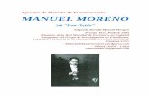 Apuntes de historia de la astronomía MANUEL MORENO de historia de la astronomía MANUEL MORENO (a) “Don Óxido” Edgardo Ronald Minniti Morgan Premio H.C. Pollock 2005 Miembro