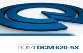 CentRO de MeCanIzadO VeRtICal 5 ejes ROMIDCM 620-5X · PDF fileCnC siemens sinumerik 840d, que ofrece al usuario grandes facilidades de programación. ... • Panel de operación auxiliar