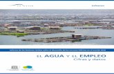 AGUA EL EMPLEO - UNESDOC Database | United Nations ...unesdoc.unesco.org/images/0024/002440/244041s.pdf · la oferta y la demanda y mitigar la escasez de agua en ... • Al colmar