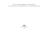La paLabra facticia - Publicacions de la Universitat ...publicacions.uab.es/pdf_llibres/ALD0028.pdf · comunicación en la posmodernidad ... Contracultura, prensa underground y new