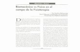 Biomecanica vs Fisica en el campo de la Fisioterapia · PDF fileen el campo de la salud y que contribu- ye al desarrollo de la Fisioterapia. La ter- modinamica: los conceptos de tempera-