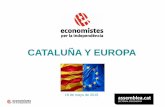 CATALUÑA Y EUROPA - economistes.assemblea.cateconomistes.assemblea.cat/wp/wp-content/uploads/2015/09/04-1-FORMAT...IV - Escenario de exclusión como Estado miembro: La UE se niega