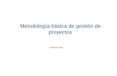 Metodología básica de gestión de proyectospcmanagement.es/editorial/Managem_powpoin/Metodo... · Página | 4 Metodología de Gestión de Proyectos Inicio y Planificación En este
