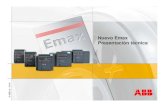 Nuevo Emax Presentación técnica - file/Interruptores+Emax+-+ABB+SACE.pdf · Nuevo Emax:Confiabilidad Confiabilidad y robustez - Materiales - Ensamblaje - Fase de test Gama estándardizada