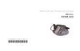 Manual de Reparaciones Motor WM 80 - Wacker …products.wackerneuson.com/manuals/Repair/0162695esRep.pdfPrefacio wc_tx001528es.fm 3 Prefacio Documentació n de la máquina Conserve