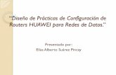 “Diseño de Practicas de Configuración de Routers HUAWEI ... o... · PDF fileLos protocolos de enrutamiento utilizados son: RIP OSPF