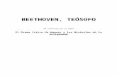 Beethoven, Teósofo - Universitat de València · Web viewBasta recorrer escasas páginas de este libro para cerciorarse y comprender el profundo mensaje espiritual que emana de él.