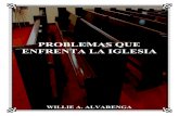 Problemas que enfrenta la iglesia por Willie Alvarenga · PDF file · 2011-03-09La comunión con falsos maestros y denominaciones 6. La función de la mujer en la Iglesia 7. La nueva