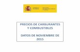 PRECIOS DE CARBURANTES Y COMBUSTIBLES ... - · PDF file2015 5 2015 2015 2015 2015 2015 2015 2015 2015 2015 2015 2015 2015 2015 2015 2015 2015 2015 5 2015 2015 2015 2015 5 2015 2015