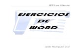 EJERCICIOS DE WORD - · PDF fileNormal .- Negrita .- ... de tal forma que ha sido considerada como la primera programadora de la ... Ejercicios de Word Pág. 5 Justo Rodríguez Orta