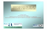 Contaminación de la industria metalúrgicaecaths1.s3.amazonaws.com/industriasqcas/133657251.contaminacion … · ASÍ COMO EMPRESAS DE METALES PRECIOSOS.-COMO CARACTERÍSTICA GENERAL