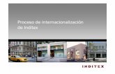 Proceso de internacionalización de Inditex - esic.edu · PDF fileInditex: ocho formatos comerciales Zara: Con más de 30 años de experiencia en el sector de la distribución de moda