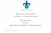Maestría en Ciencias en Micro y Nanosistemas Producción ... · PDF fileen Micro y Nanosistemas Producción LGAC: Nanobiotecnología y Biomedicina ... Medicine 2012 519701-1 ... 2012