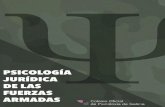 1 GUÍA DEL PSICÓLOGO DE LAS FUERZAS ARMADAS · PDF fileLa integración de la psicología en el ámbito de las ... los diversos campos de actividad de la psicología, ... intervención