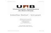 Interfaz Siebel Intranet - ddd.uab.cat · PDF fileA menudo hablaremos de conceptos como CRM y Siebel en este documento, por lo que