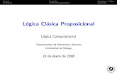 L ogica Cl asica Proposicional - sevein.matap.uma.essevein.matap.uma.es/~aciego/docencia/Logica_I/L2-prop.pdf · Toda fbf tiene una forma normal disyuntiva restringida y una forma