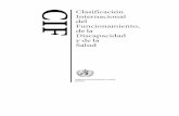 CIFdel Funcionamiento, de la - Confederación ASPACE · PDF fileCIF Introducción 3 1. Antecedentes Este documento constituye la Clasificación Internacional del Func ionamiento, de