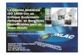 La Gestión Ambiental ISO 14000 con un Enfoque ... - · PDF fileLa Gestión Ambiental ISO 14000 con un ... Mejora del desempeño Ambiental de productos ... Introducción ISO 14031