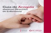 Guía de Acogida - · PDF fileal sistema informático Florence (hospital)/ Abucasis (AP). Junto a tu tutor, podrás acceder a la Historia Clínica del Paciente, a fin de iniciarte