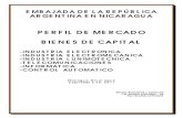 PERFIL DE MERCADO BIENES DE CAPITAL - … BIENES... · ... con función de calculo; maquinas de ... engranajes y ruedas de ... multiplicadores y variadores de velocidad, incluidos