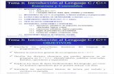 Tema 3: Introducción al Lenguaje C / C++ Estructura y ...lcc.uma.es/~janto/ftp/fundinf/trans_t3.pdf · tipos”, pero C proporciona una variedad de tipos de datos. El lenguaje C