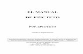El Manual de Epicteto - blocs.xtec.catblocs.xtec.cat/enraonar/files/2011/08/EPICTET-Manual.pdf · los 43 años comienza su vida pública como filósofo en la Nicópolis, fundando