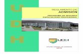 REGLAMENTO DE ADMISIÓN - Universidad de Huá · PDF fileconocimientos y disposición para los estudios, en concordancia con los fines y principios de la Universidad señalados en