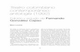 Teatro colombiano contemporáneo: antología (1992) · PDF fileen las obras de los autores seleccionados es la denuncia social, ... El gran guiñol (1950) de Arturo Lagua-do ((1919).