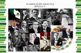PLANIFICACIÓN DIDÁCTICA MÓDULO II - Escuela Nacional de … ·  · 2013-11-12ejes de la política cardenista como parte de la recuperación de las reivindicaciones revolucionarias