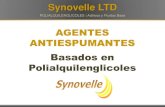 AGENTES ANTIESPUMANTES Basados en … Control Agents - Synovelle (2012) (ESP).… · Los PAG son generalmente eficaces con productos de degradación de almidón, saponinas y similares.
