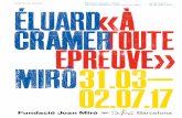Dossier de prensa 31 de marzo – Éluard | Cramer | Miró · por Miró en colaboración con el impresor barcelonés Enric Tormo, a partir de las ... Jacques Frélaut y Jaime Herrera