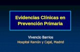 Evidencias Clínicas en Prevención Primaria ↓50% LDL-C ApoB 130 mg/dL CT/HDL >5.0 PCRas