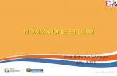 NORMA UNE-EN 689 - osalan.euskadi.eus · Presenta riesgos de deriva y, por tanto, es tributaria de seguimiento mediante mediciones periódicas. •