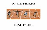 I.N.E.F. - FútbolCarrascofutbolcarrasco.com/wp-content/uploads/2014/08/futbolcarrascoinef2... · El atletismo es la base de todos los deportes, ya que todos toman las cualidades