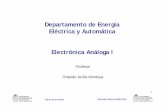 Departamento de Energía Eléctrica y Automática … E... · Facultad de Minas ORLANDO ARCILA MONTOYA 1 Departamento de Energía Eléctrica y Automática Electrónica Análoga I
